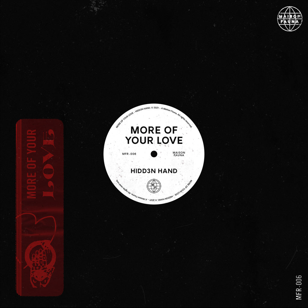 HIDD3N HAND - More of Your Love